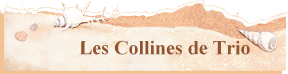          Les Collines de Trio